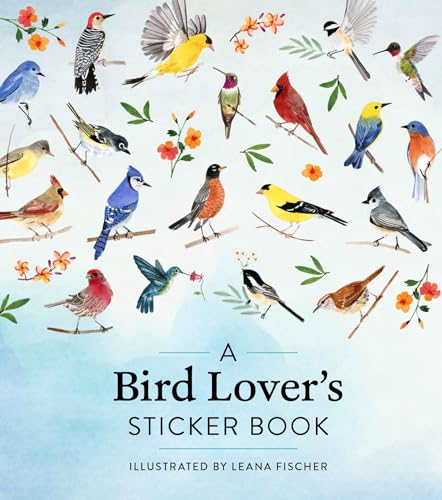 A Bird Lover's Sticker Book von Workman Publishing